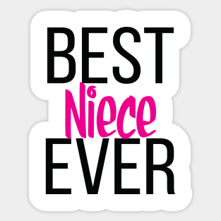 Best Niece Ever Sticker